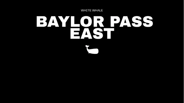BAYLOR PASS EAST